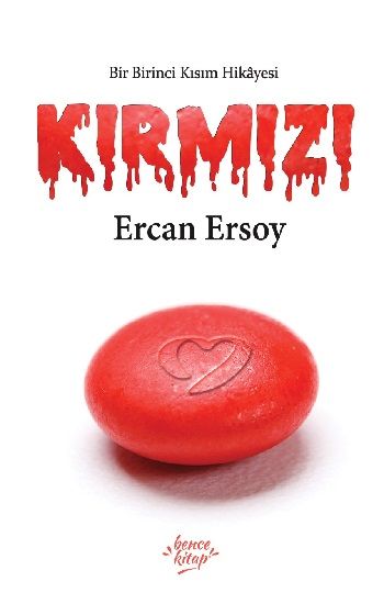 Kırmızı – Ercan Ersoy – Bencekitap – kitap kapağı