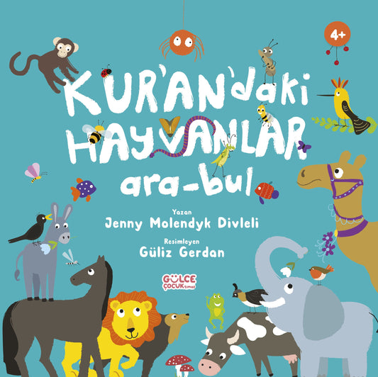 Kur'an'daki Hayvanlar Ara-Bul - Timaş Çocuk Kitap