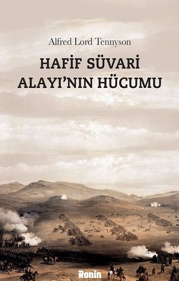 Hafif Süvari Alayı’nın Hücumu - Ronin Kitap Kitap