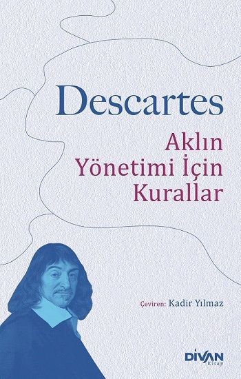 Aklın Yönetimi İçin Kurallar – Rene Descartes – Divan Kitap – kitap kapağı