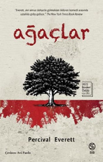 Ağaçlar – Percival  Everett – Sia Kitap – kitap kapağı