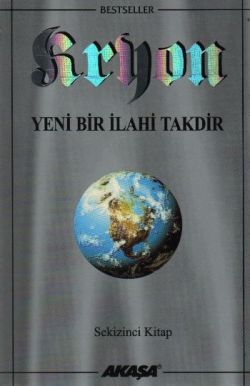 Kryon: 8. Kitap Yeni Bir İlahi Takdir - Akaşa Yayınları Kitap
