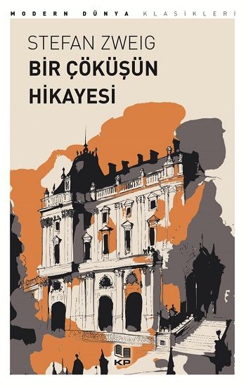 Bir Çöküşün Hikayesi – Stefan Zweig – Kitappazarı Yayınları – kitap kapağı
