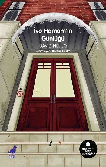 İvo Hamam'ın Günlüğü - Dinozor Çocuk Kitap