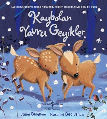 Kaybolan Yavru Geyikler - İş Bankası Kültür Yayınları Kitap