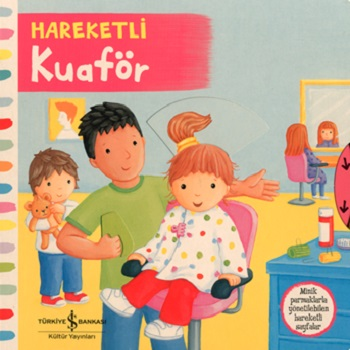 Hareketli Kuaför (Ciltli) - İş Bankası Kültür Yayınları Kitap