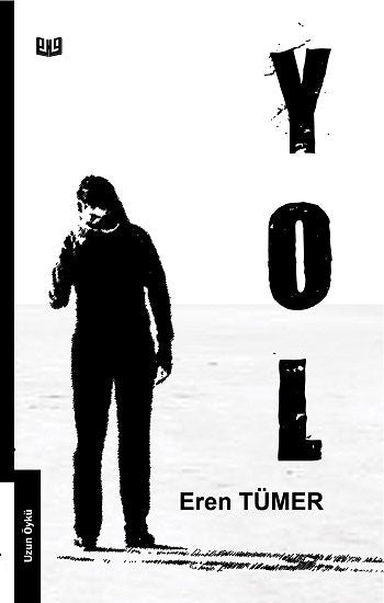Yol – Eren Tümer – Vaveyla Yayıncılık – kitap kapağı