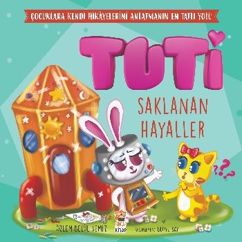 Tuti - Saklanan Hayaller – Özlem Belül Semiz – Sincap Kitap – kitap kapağı