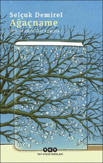 Ağaçname – Sen Ne Güzel Bir Ağaçsın! - Yapı Kredi Yayınları Kitap