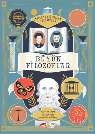 Dünyayı Değiştiren Kelimeler 1 – Büyük Filozoflar - The Çocuk Kitap