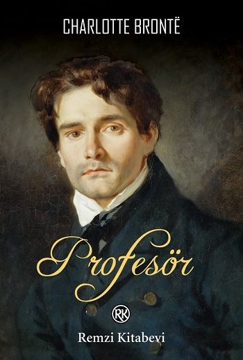 Profesör – Charlotte Brontë – Remzi Kitabevi – kitap kapağı