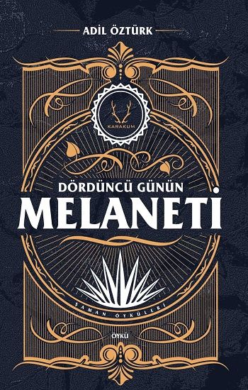 Dördüncü Günün Melaneti - Karakum Yayınevi Kitap