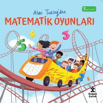 Alan Turing'den Matematik Oyunları - Doğan Çocuk Kitap