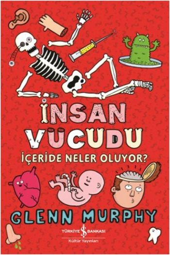 İnsan Vücudu – Glenn Murphy – İş Bankası Kültür Yayınları – kitap kapağı