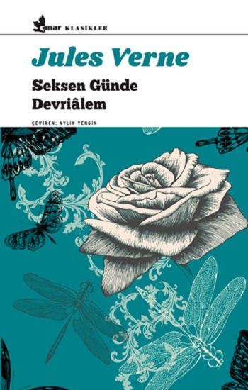 Seksen Günde Devrialem – Jules Verne – Çınar Yayınları – kitap kapağı