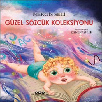 Güzel Sözcük Koleksiyonu - Yapı Kredi Yayınları Kitap