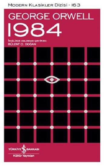 1984 – George Orwell – İş Bankası Kültür Yayınları – kitap kapağı