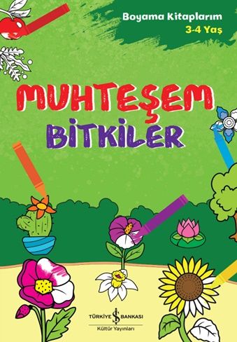 Muhteşem Bitkiler – Kolektif – İş Bankası Kültür Yayınları – kitap kapağı