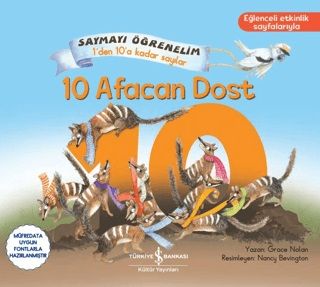 10 Afacan Dost – Saymayı Öğrenelim 1’den 10’a Kadar Sayılar - İş Bankası Kültür Yayınları Kitap