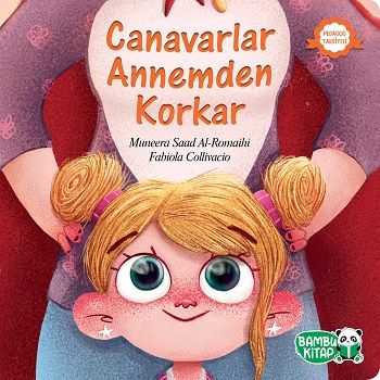 Canavarlar Annemden Korkar - Bambu Kitap Kitap