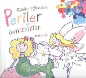 Çizelim Eğlenelim - Periler ve Denizkızları - 1001 Çiçek Kitaplar Kitap