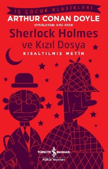 Sherlock Holmes ve Kızıl Dosya – Arthur Conan Doyle – İş Bankası Kültür Yayınları – kitap kapağı