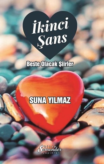 İkinci Şans – Suna Yılmaz – Semenderkitap Yayınları – kitap kapağı