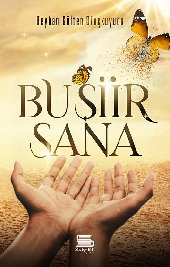 Bu Şiir Sana - Servet Yayınevi Kitap