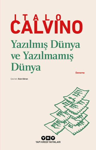 Yazılmış Dünya ve Yazılmamış Dünya - Yapı Kredi Yayınları Kitap