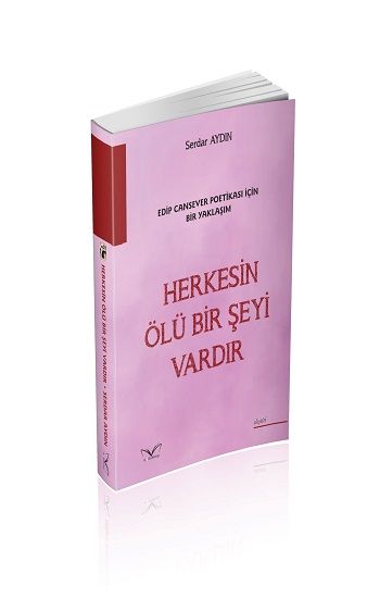 Herkesin Ölü Bir Şeyi Var – Serdar Aydın – Medakitap Yayınları – kitap kapağı