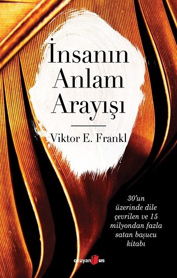 İnsanın Anlam Arayışı – Viktor E. Frankl – Okuyan Us Yayın – kitap kapağı