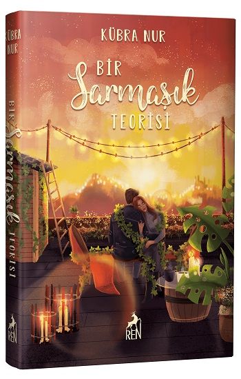 Bir Sarmaşık Teorisi (Ciltli) – Kübra Nur – Ren Kitap – kitap kapağı