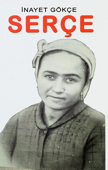 Serçe – İnayet Gökçe – Karamuk Yayınları – kitap kapağı