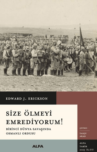 Size Ölmeyi Emrediyorum - Alfa Yayınları Kitap