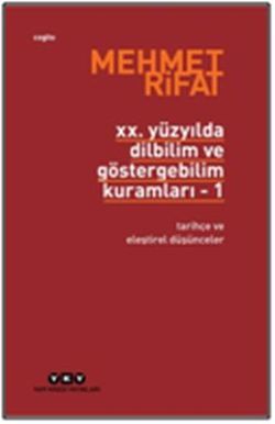 20. Yüzyılda Dilbilim ve Göstergebilim Kuramları - Yapı Kredi Yayınları Kitap