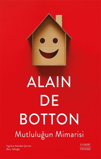 Mutluluğun Mimarisi - Everest Yayınları Kitap