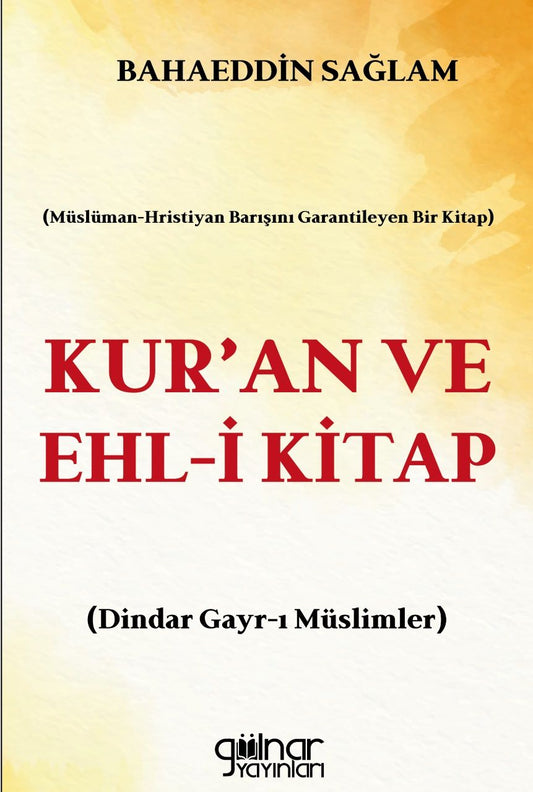 Kur'an ve Ehl-i Kitap - Gülnar Yayınları Kitap