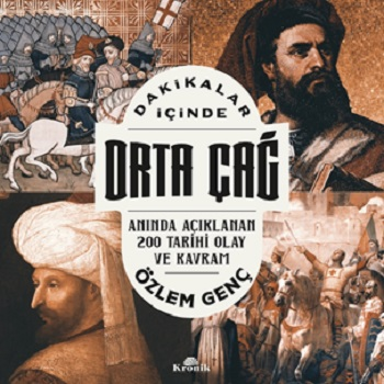 Dakikalar İçinde Orta Çağ - Kronik Kitap Kitap