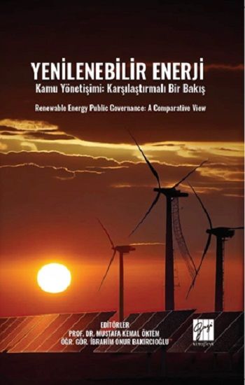 Yenilenebilir Enerji - Renewable Energy Publıc Governance: A Comparatıve Vıew – Kolektif – Gazi Kitabevi – kitap kapağı