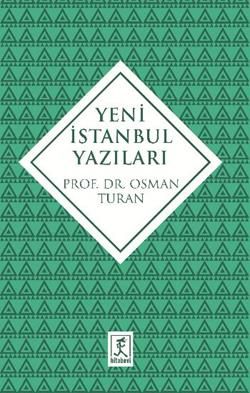 Yeni İstanbul Yazıları - Hitabevi Yayınları Kitap