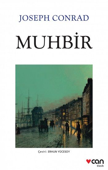 Muhbir – Joseph Conrad – Can Yayınları – kitap kapağı