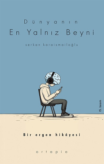 Dünyanın En Yalnız Beyni - Ortapia Kitap