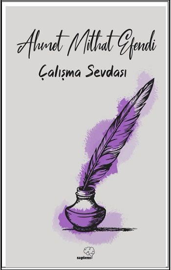 Çalışma Sevdası - Sapiens Yayınları Kitap