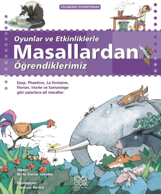 Oyunlar ve Etkinliklerle Masallardan Öğrendiklerimiz - 1001 Çiçek Kitaplar Kitap