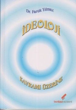 İdeoloji Kavramı Üzerine - Berikan Yayınları Kitap