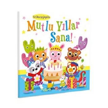 MUTLU YILLAR SANA - Beta Kids Kitap