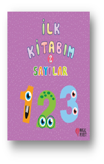 İlk Kitabım 2 - Sayılar - Masalperest Kitap