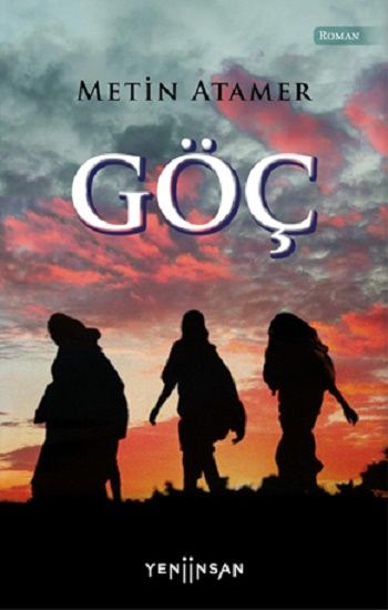 Göç – Metin Atamer – Yeni İnsan Yayınları – kitap kapağı