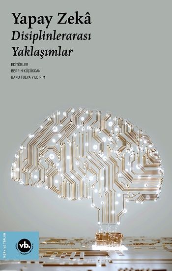 Yapay Zeka – Kolektif – Vakıfbank Kültür Yayınları – kitap kapağı