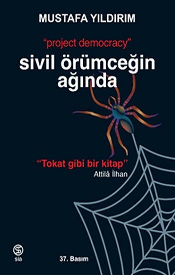 Sivil Örümceğin Ağında – Mustafa Yıldırım – Sia Kitap – kitap kapağı